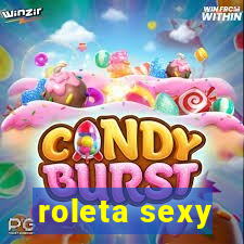 roleta sexy